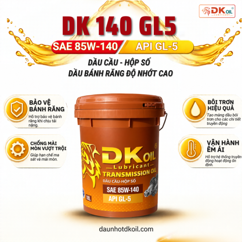 Dầu cầu-hộp số DK 140 GL5
